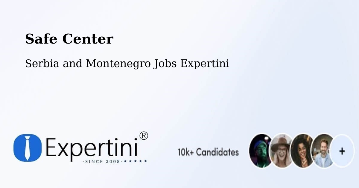 Safety Center – Behchokǫ̀ - Serbia and Montenegro Jobs Expertini