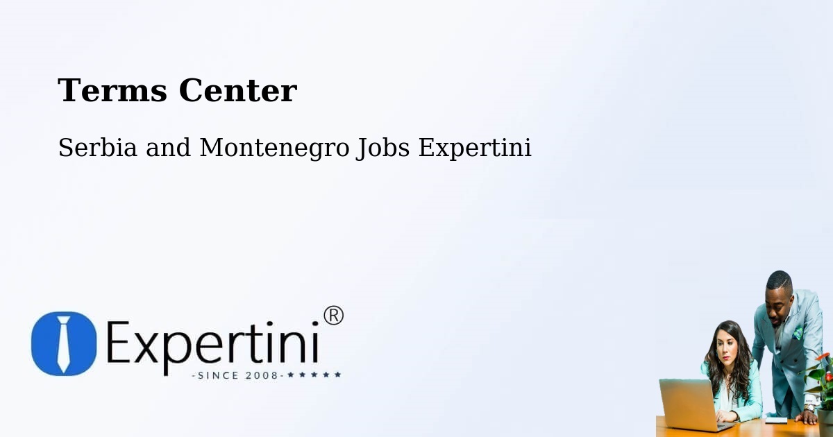 Terms of Service – Behchokǫ̀ - Serbia and Montenegro Jobs Expertini